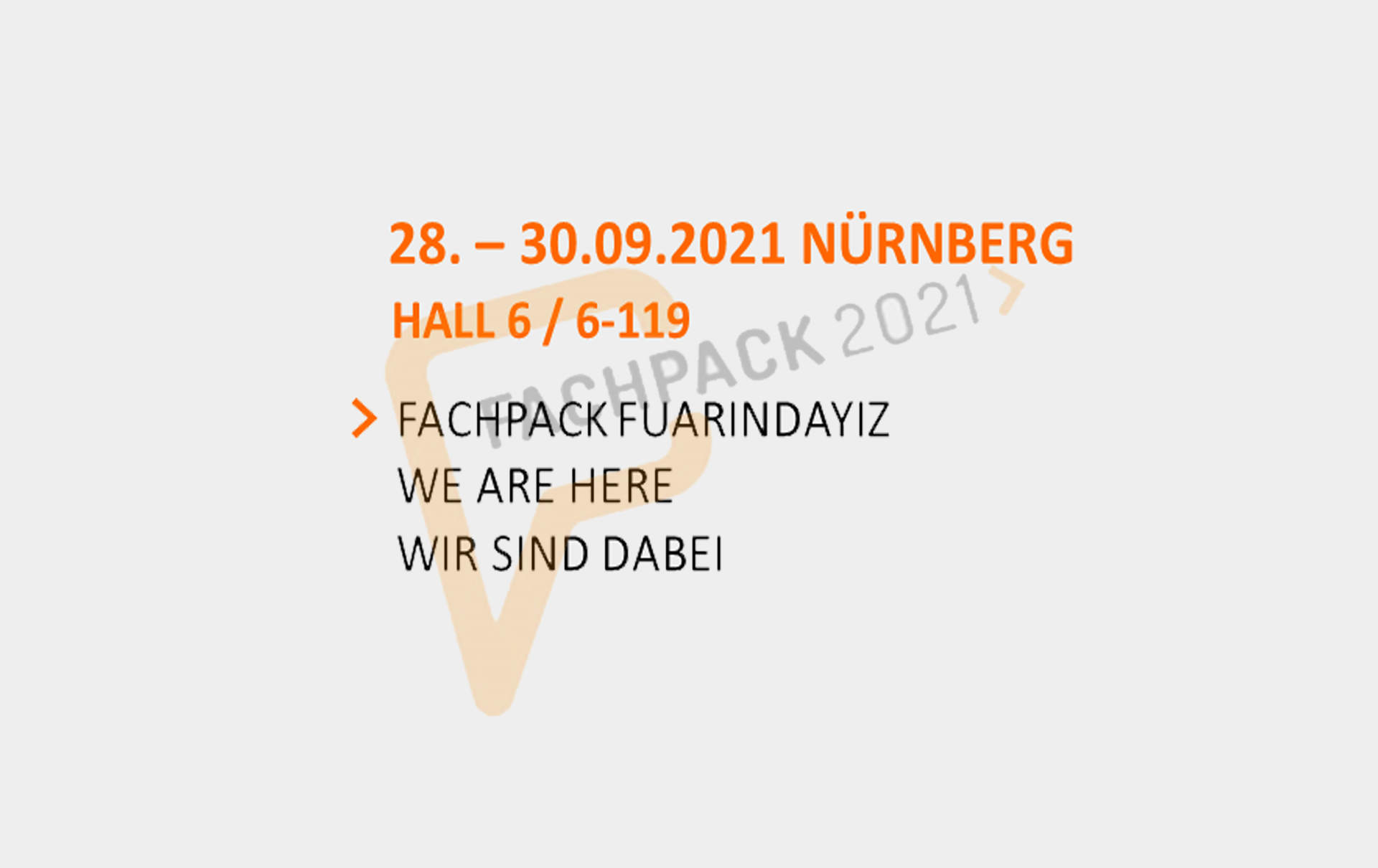 FachPack 2021 Fuarındayız